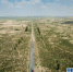 库布其首条穿沙公路　矗立在大漠的无形丰碑 - Ccnews.Gov.Cn